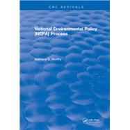 National Environmental Policy (NEPA) Process