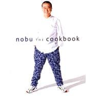 Nobu The Cookbook