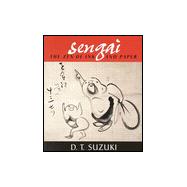 Sengai : The Zen of Ink and Paper