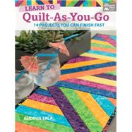 Learn to Quilt-As-You-Go