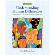 Understanding Human Differences Multicultural Education for a Diverse America