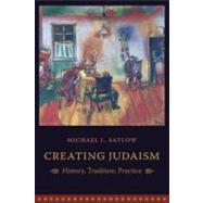 Creating Judaism