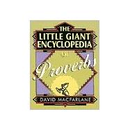 The Little Giant® Encyclopedia of Proverbs