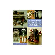 The Metalsmith's Book of Boxes & Lockets