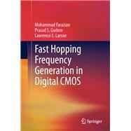 Fast Hopping Frequency Generation in Digital Cmos