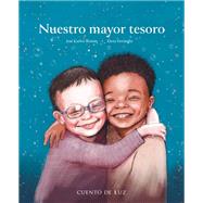 Nuestro mayor tesoro