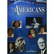The Americans, Grades 9-12 Reconstruction to the 21st Century: Mcdougal Littell the Americans