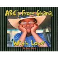 ABC's from Ghana, With Love