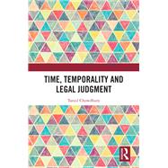 Time, Temporality and Legal Judgment