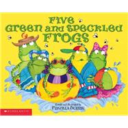 Five Green and Speckled Frogs