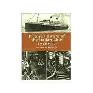 The Picture History of the Italian Line, 1932-1977