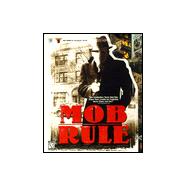 Mob Rule: A Lethal Game of Monopoly