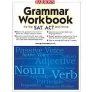 Barron's Grammar Workbook for the Sat, Act and More