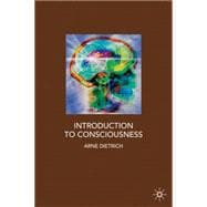 Introduction to Consciousness