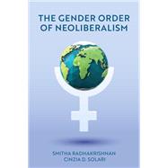 The Gender Order of Neoliberalism