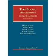 Tort Law and Alternatives(University Casebook Series),9781647084899