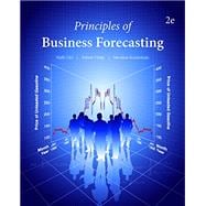 Principles of Business Forecasting--2nd ed