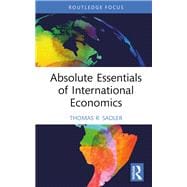 Absolute Essentials of International Economics