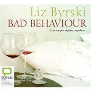 Bad Behaviour: It Can Happen Anytime, Anywhere..., Library Edition