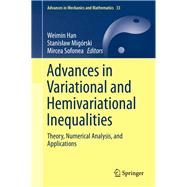 Advances in Variational and Hemivariational Inequalities