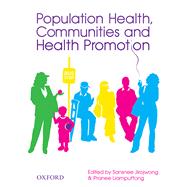 Population Health, Communities and Health Promotion
