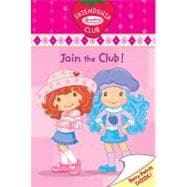 Join the Club! #1 Friendship Club