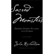 Sacred Monsters, Sacred Masters : Beaton, Capote, Dalí, Picasso, Freud, Warhol, and More