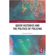 Queer Activism and the Politics of Policing