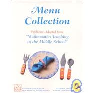 Menu Collection : Problems Adapted from Mathematics Teaching in the Middle School