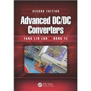 Advanced DC/DC Converters, Second Edition