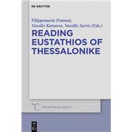 Reading Eustathios of Thessalonike