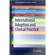 International Adoption and Clinical Practice