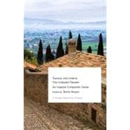 Tuscany and Umbria The Collected Traveler--An Inspired Companion Guide