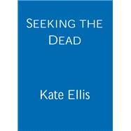 Seeking The Dead Book 1 book cover, ISBN 9780349434902