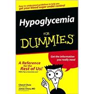 Hypoglycemia For Dummies<sup>®</sup>