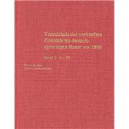 Verzeichnis der Verkauften Gemälde Im Deutschsprachigen Raum Vor 1800 : Band 1 - A - Hi