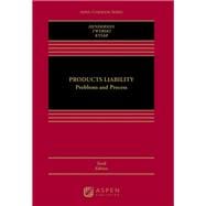 Products Liability Problems and Process [Connected eBook] book cover, ISBN 9798892074902