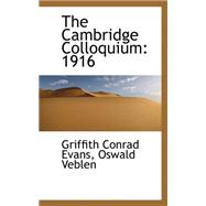 The Cambridge Colloquium 1916