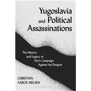 Yugoslavia and Political Assassinations