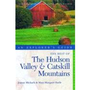 The Best of the Hudson Valley and Catskill Mountains
