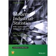 Modern Industrial Statistics With Applications in R, MINITAB, and JMP
