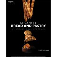 Advanced Bread and Pastry