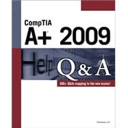 CompTIA A+ 2009 Q&A