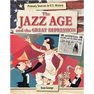 The Jazz Age and the Great Depression