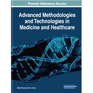 Advanced Methodologies and Technologies in Medicine and Healthcare