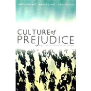 Culture of Prejudice