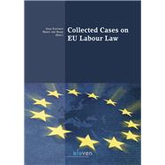 Collected Cases on Eu Labour Law
