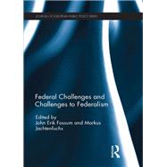 Federal Challenges and Challenges to Federalism