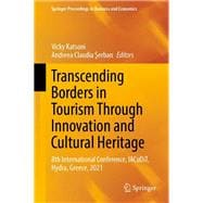Transcending Borders in Tourism Through Innovation and Cultural Heritage