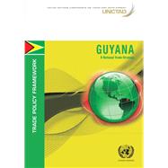 Trade Policy Framework Guyana